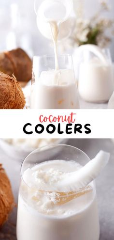 coconut milk is being poured into a glass with the words coconut coolers on it