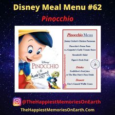 the menu for pinocchio from disney meal menu