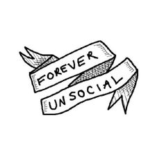 a drawing of two arrows with the words forever and unsocial written on them