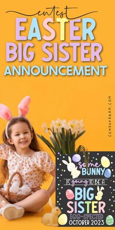 cute little girl with bunny years and easter basket sitting next to Easter Big Sister pregnancy announcement chalkboard sign Pregnancy Announcement For Baby 2, Pregnancy Announcement With Sibling, Spring Pregnancy Announcement Ideas, Pregnancy Announcement Baby 2, Easter Pregnancy Reveal, Easter Baby Announcement