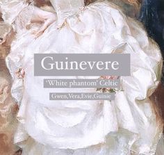 Guinevere, aesthetic baby name pin. Names Meaning White, King Arthur Aesthetic, Gwen Name, Camelot Aesthetic, Arthur Name, Eve Name, Guinevere King Arthur, Queen Names