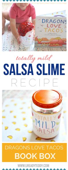 an image of salsa slime recipe in a jar with the title dragon's love tacos book box