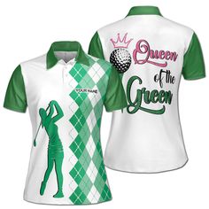 a women's green and white golf shirt with the queen of the green on it