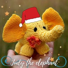 a small yellow knitted elephant with a santa hat on it's head and the caption says, today the elephant