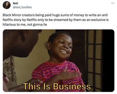 a woman holding a child in her arms and the caption reads, black mirror creators paid thousands of money to write an anti - netflix story by netflix