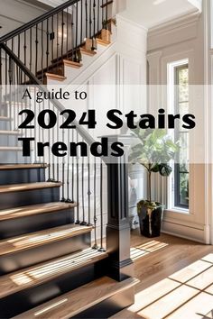 a staircase with the words guide to 2012 stairs trends on it and a potted plant next to it