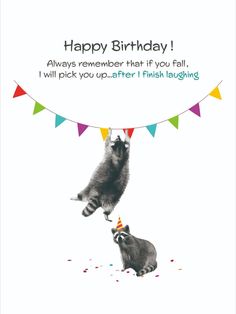 two raccoons are hanging upside down on a birthday card