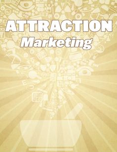 an image of a book cover with the title'attraction marketing'in white letters