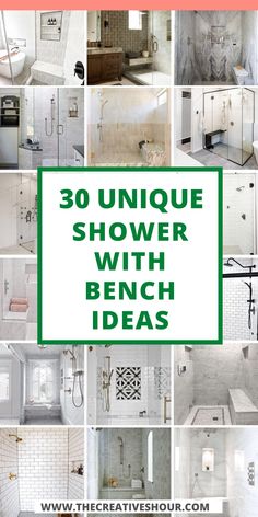 the words 30 unique shower with bench ideas are shown in green and white tiles, along with