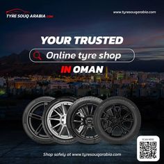 three tires with the words your trusted online tire shop in oman