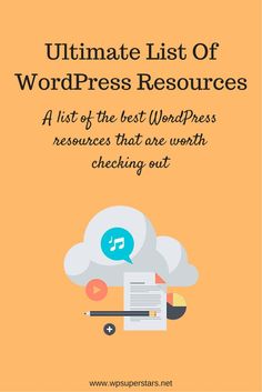 the ultimate list of wordpress resources