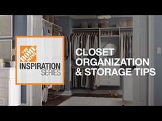 closet organization and storage tips with the words'closet organization & storage tips'in orange