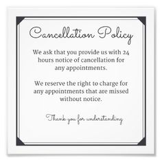 a black and white sign with the words,'congratulations policy we ask that you provide us