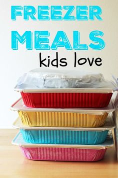 there is a stack of cupcake tins with the words freezer meals kids love