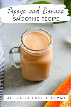 Papaya banana smoothie in a glass mason jar with a handle Lactation Drinks, Papaya Banana Smoothie, Banana Pineapple Smoothie, Pineapple Banana Smoothie, Pineapple Smoothie Recipes, Papaya Smoothie, Super Foods List