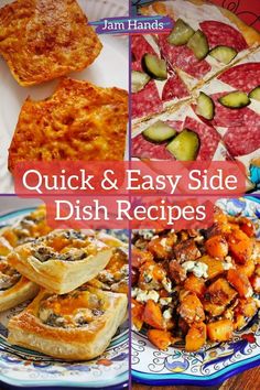 quick and easy side dish recipes that are great for dinner or desserts, but also as an appetizer