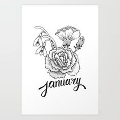 a black and white drawing of a flower with the word january on it