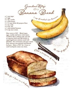 banana bread is shown on top of a piece of paper with the words, grandma patty's banana bread