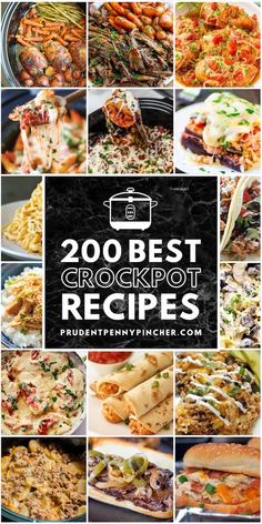 the cover of 200 best crockpot recipes, with images of different dishes and ingredients