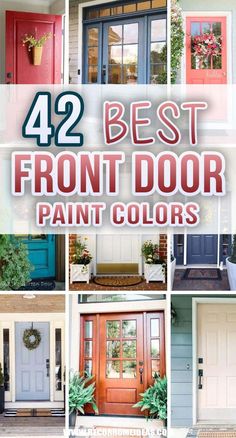 front door paint colors with the words 42 best front door paint colors