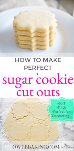 how to make perfect sugar cookie cut outs