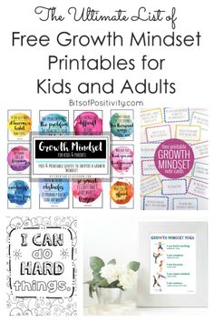 the ultimate list of free growth minds printables for kids and adults with text overlay