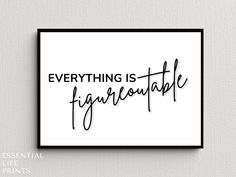 a black and white poster with the words everything is fragile in cursive writing