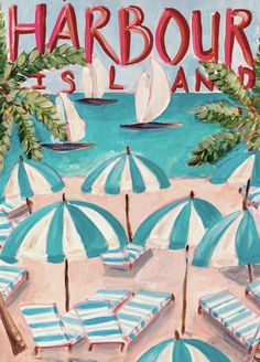 a painting of beach chairs and umbrellas with the words harbour island painted on them