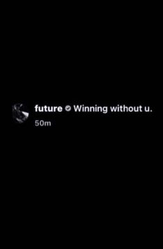 future’s quotes, future, quotes, motivation, win, won High Quotes, Short Instagram Quotes, Good Insta Captions, Rap Lyrics Quotes, Self Motivation Quotes, On Wallpaper, Entertaining Quotes, To Self Quotes