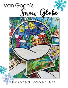 the cover of van gogh's snow globe painted paper art