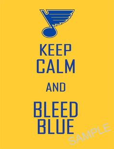 a yellow and blue poster with the words keep calm and bleed blue on it's side