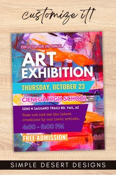 an art exhibition flyer with colorful paint strokes on it and the words art exhibition written in black