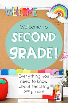 a bulletin board with the words welcome to second grade on it and an apple next to it