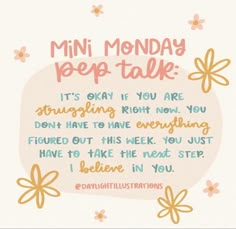 a card with the words, mini monday pep talk it's okay if you are struggling to have everything