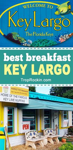 the best breakfast key largoo sign in front of a restaurant with benches and tables