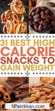 the best high calorie snacks to gain weight and keep you fit in shape