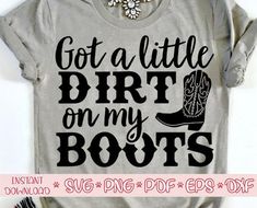 Cowboy Boots Svg, Boots Svg, Svg Country, Animal Kingdom Shirts, Sloth Shirt, Bless Your Heart, Country Lyrics