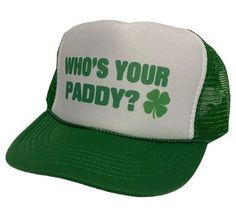 Who's Your Paddy Trucker Hats | Trendy Trucker Mesh Hats | Green Hats | Retro Vintage Trucker Hats | Adjustable Foam Hats | Snapback Hats ⭐ Whether taking a ride down the highway, hiking a remote trail, or enjoying some outdoor time with friends, this Trucker Hat is perfect for your next adventure. ⭐ Our Adjustable Who's Your Paddy Trucker Summer Hat has a pre-curved brim that keeps things on your head in place and features mesh sides and paneling for increased breathability! Constructed from a 100% polyester front and 100% nylon mesh back, this sporty 5-panel structured fit ball cap keeps its shape and is detailed with a classic pre-curved brim and mesh sides and paneling. ⭐ This Vintage Style Trendy Trucker hat is a great way to show your support for the best Who's Your Paddy Trucker hat Foam Hats, Hats Trendy, St Patricks Day Hat, Vintage Trucker Hats, Mesh Hat, Hats Snapback, Green Hats, Mode Vintage, Summer Hats