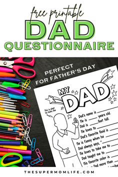 father's day free printable dad questionnaire for the perfect father's day