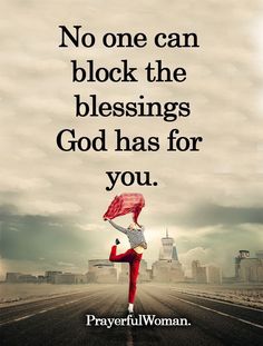 a woman holding an umbrella walking down the road in front of a cloudy sky with words that read, no one can block the blessing god has for you