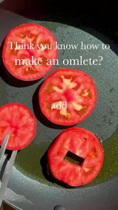 four slices of tomato sitting on top of a frying pan with the words, think you know how to make an online ad