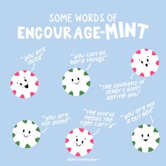 some words of encourage - mintt on a blue background with cartoon faces