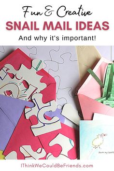 some colorful pieces of paper with the text fun and creative small mail ideas and why it's important