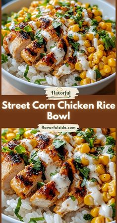 chicken rice bowl with corn on the cob