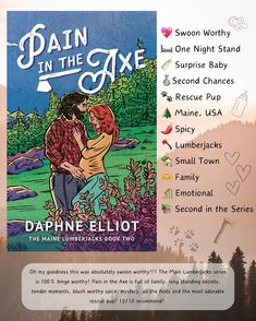 ✨🪵🪓✨ Pain in the Axe by @daphneelliotauthor! ✨🪵🪓✨ Oh my goodness this was absolutely swoon worthy!!! I am so happy I stumbled across this cover reveal and picked up this series! The Maine Lumberjacks series is 100% binge worthy and I devoured books 1 & 2! Pain in the Axe is a second chance+surprise baby romance set in picturesque Maine. It’s full of family, long standing secrets, tender moments, blush worthy spice, mystery, all the feels and the most adorable rescue pup! 💖 Swoon Worthy 🛏️ ... Books Spicy, Book Tropes, Second Chance Romance, Spicy Books, Tender Moments, Amazing Books, Surprise Baby, Read List