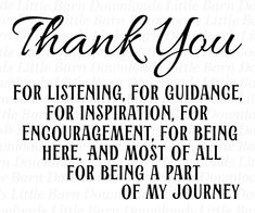 a black and white thank card with the words, thank you for listening for guidance