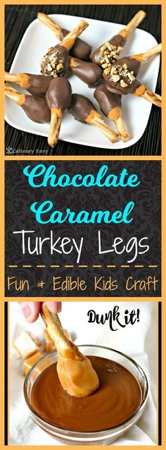 chocolate caramel turkey legs are an easy and fun thanksgiving treat for kids to make