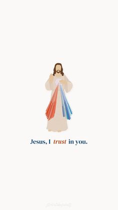 jesus, i trust in you