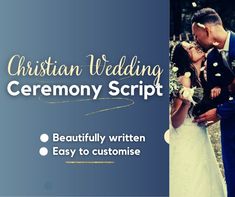 a newly married couple kissing in front of a blue background with the words, christian wedding ceremony script beautifully written easy to customise