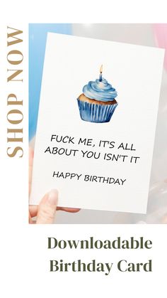 someone holding up a birthday card with a cupcake on it and the caption says,